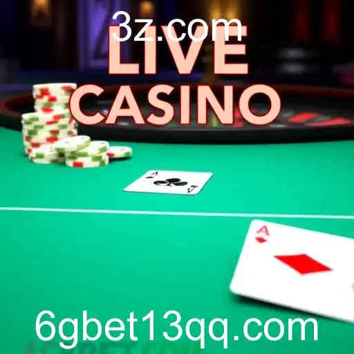 Descubra a Empolgação do Live Casino no 6gbet13